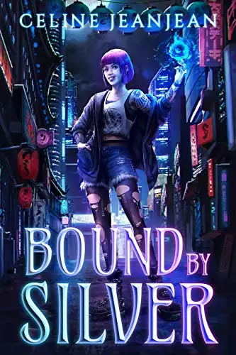 Bound by Silver: An Asian Urban Fantasy Series