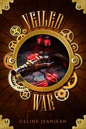The Veiled War: A Quirky Steampunk Fantasy Series