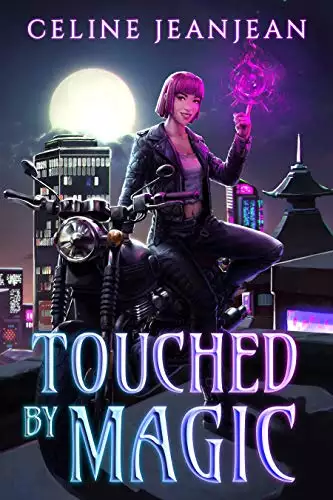 Touched by Magic: An Asian Urban Fantasy Series