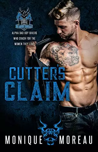 Cutter's Claim: A Bad Boy Biker Romance