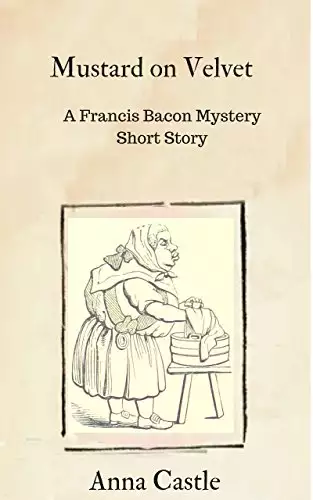Mustard on Velvet: A Francis Bacon mystery short story