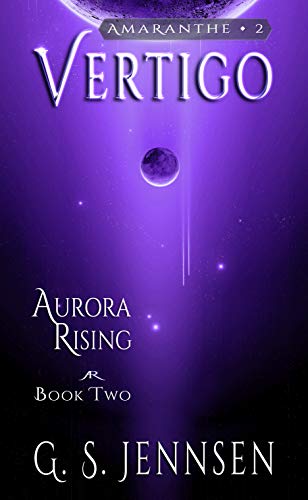Vertigo: Aurora Rising Book Two