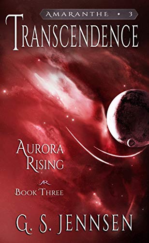 Transcendence: Aurora Rising Book Three