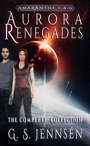 Aurora Renegades: The Complete Collection