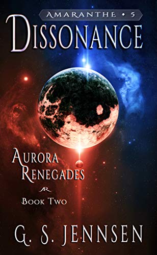 Dissonance: Aurora Renegades Book Two