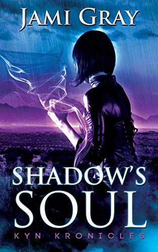 Shadow's Soul: Kyn Kronicles Book 2