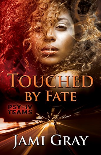 Touched by Fate: PSY-IV Teams Book 2
