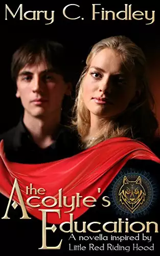 The Acolyte's Education: A Retelling of Little Red Riding Hood