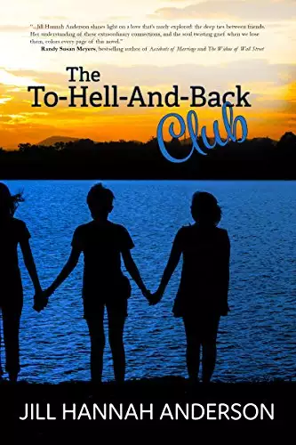 The To-Hell-And-Back Club: The To-Hell-And-Back Club Series: Book 1