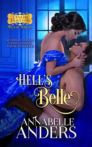 Hell's Belle: Regency Romance