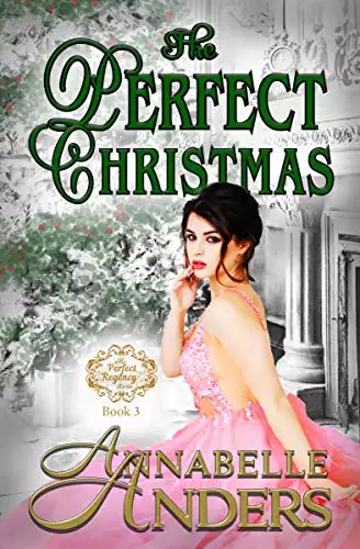 The Perfect Christmas: With Added Bonus Material