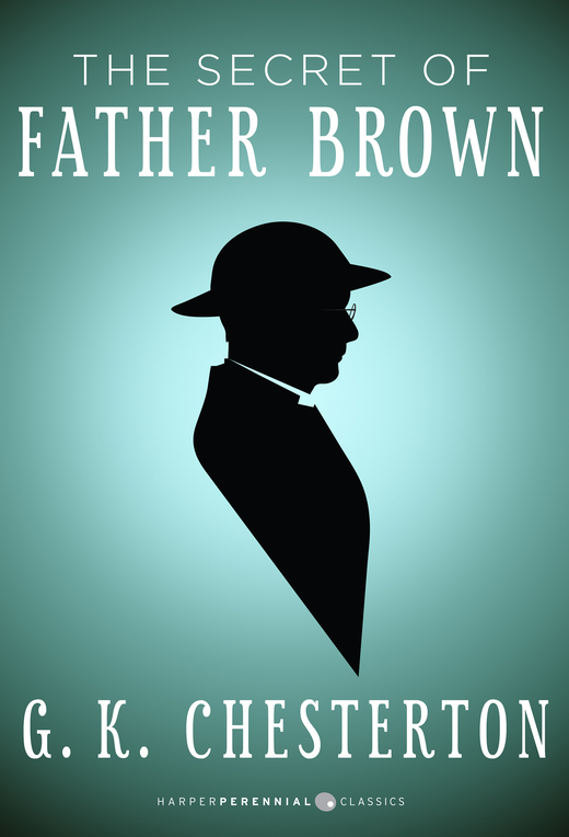 The Secret Of Father Brown By G K Chesterton