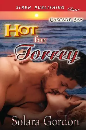 Hot for Torrey [Cascade Bay]