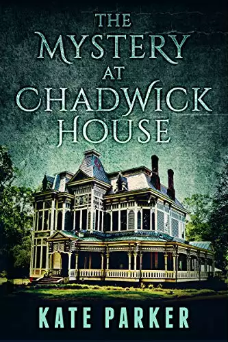 The Mystery at Chadwick House