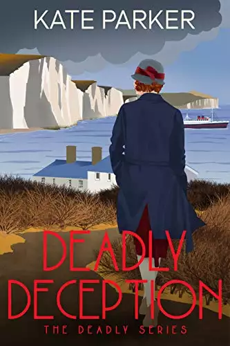 Deadly Deception: A World War II Mystery