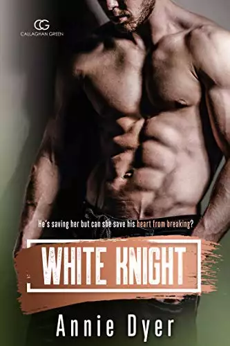 White Knight: A Second Chance/Brother's Best Friend Romance