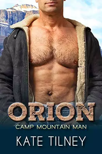 ORION: a BBW, mountain man instalove short romance
