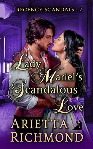 Lady Mariel's Scandalous Love: Regency Romance