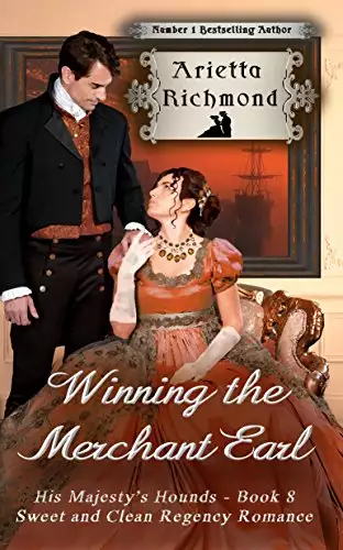 Winning the Merchant Earl: Sweet and Clean Regency Romance