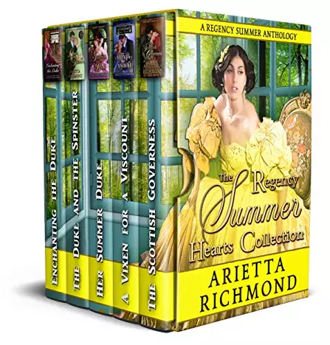 The Regency Summer Hearts Collection: A Regency Summer Anthology