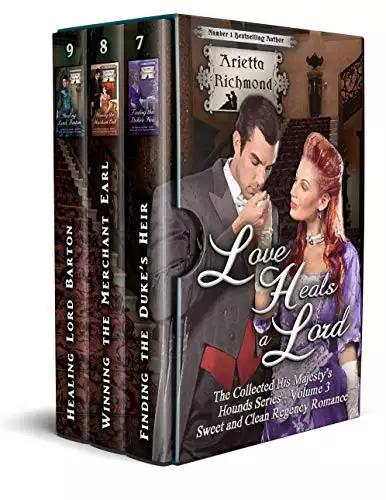 Love Heals a Lord: Sweet and Clean Regency Romance