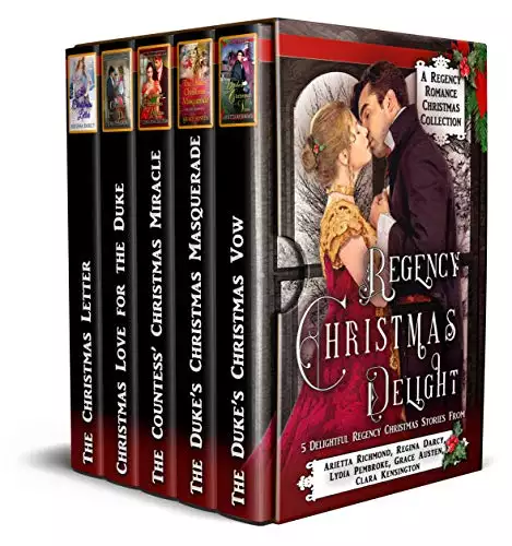 Regency Christmas Delight: A Regency Romance Christmas Collection: 5 Delightful Regency Christmas Stories