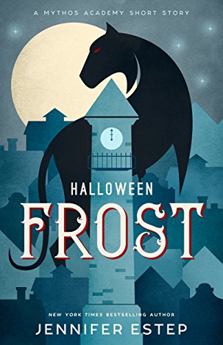 Halloween Frost: A Mythos Academy short story