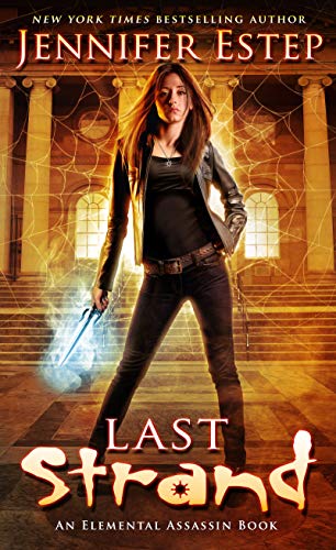 Last Strand: An Elemental Assassin book
