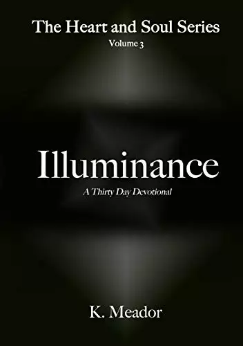 Illuminance: 30 Day Devotional