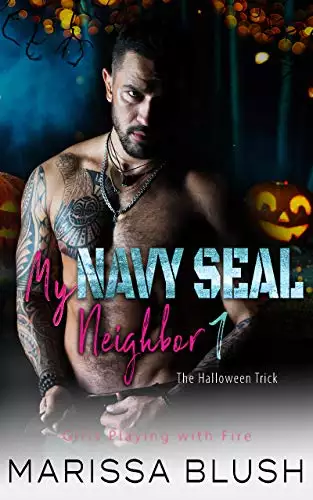 My Navy SEAL Neighbor 1: The Halloween Trick