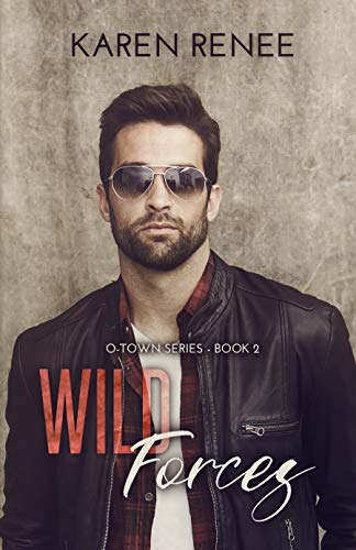 Wild Forces: A Friends to Lovers Romance