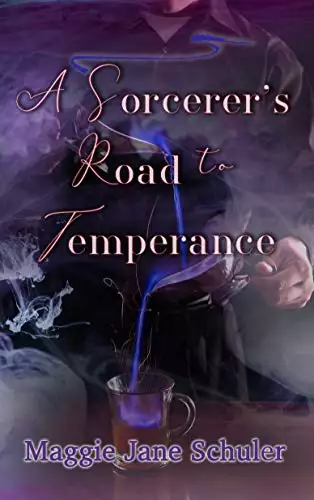 A Sorcerer's Road to Temperance