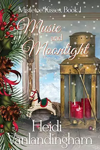 Music and Moonlight: A Separated Lovers Reunite Historical Romance Novella