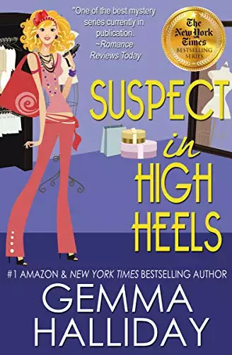 Suspect in High Heels: a Funny Romantic Mystery