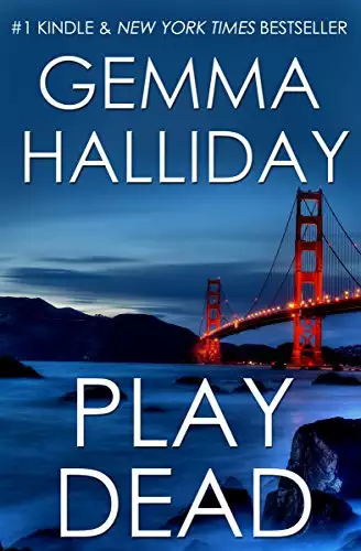 Play Dead: a novel of suspense