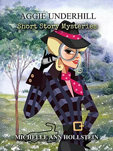 Aggie Underhill Short Story Mysteries