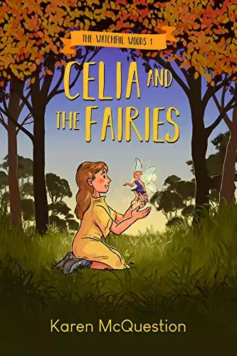 Celia and the Fairies