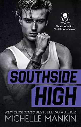 SOUTHSIDE HIGH: Rockstar Enemies to Lovers Romance