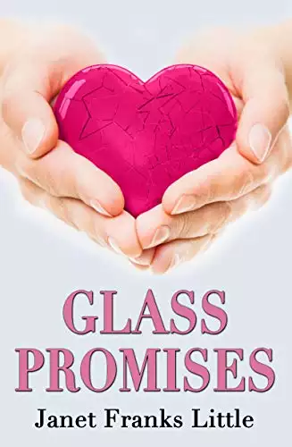 Glass Promises