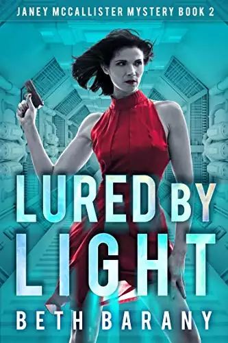 Lured By Light: A Sci-Fi Mystery