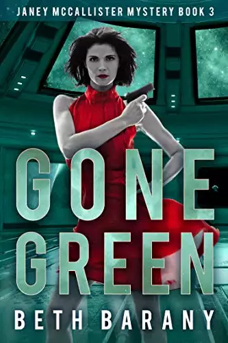Gone Green: A Sci-Fi Mystery