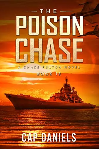 The Poison Chase: A Chase Fulton Novel