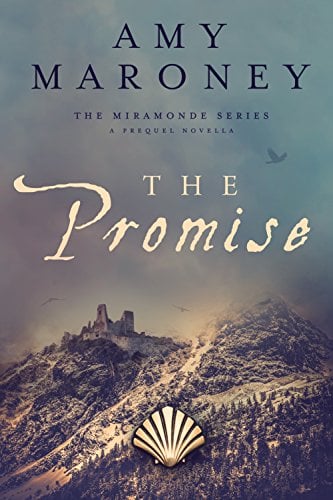 The Promise: The Miramonde Series, A Prequel Novella