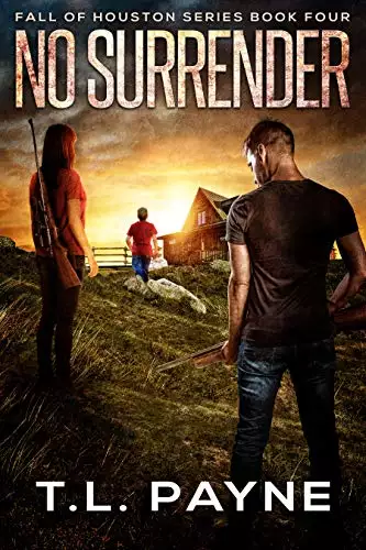 No Surrender: A Post Apocalyptic EMP Survival Thriller