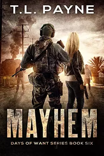 Mayhem: A Post Apocalyptic EMP Survival Thriller