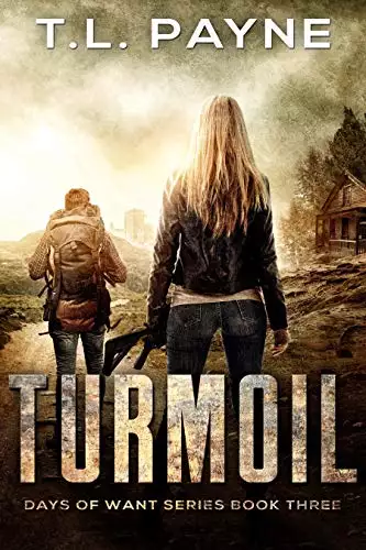 Turmoil: A Post Apocalyptic EMP Survival Thriller