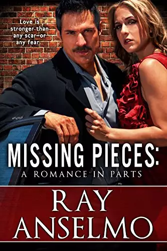 Missing Pieces: A Romance in Parts