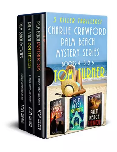 The Charlie Crawford Palm Beach Mystery Series: Books 4, 5 & 6: Box Set #2