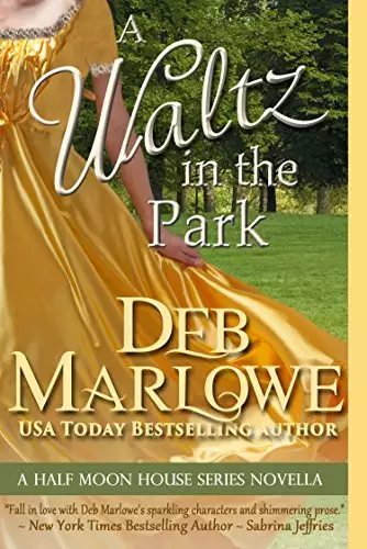 A Waltz in the Park: A Half Moon House Novella