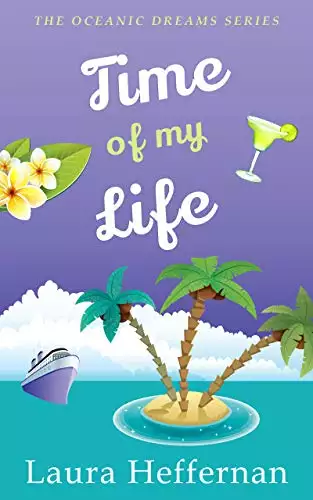 Time of My Life: A Witty, Charming Romantic Comedy